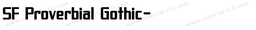 SF Proverbial Gothic字体转换